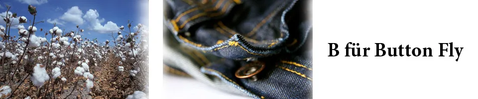 Buchstabe B wie Baumwoll-Jeans